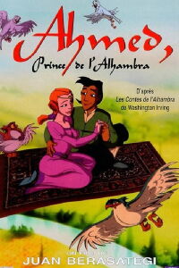 Ahmed, le prince de l'Alhambra (1998)
