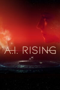A.I. Rising (2018)