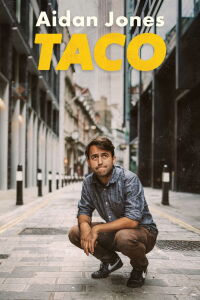 Aidan Jones: Taco (2022)