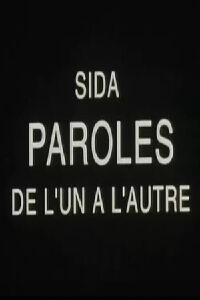 AIDS: Words from One to Another (1993)