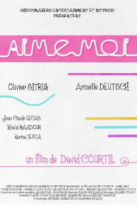 Aime-moi (2009)