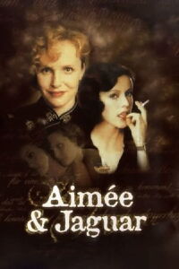 Aimée y Jaguar (1999)