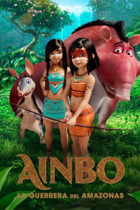 Ainbo: La Guerrera Del Amazonas (2021)
