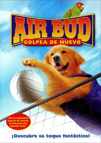 Air Bud: Golpea de Nuevo (2003)
