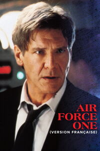 Air Force One : Avion présidentiel (1997)