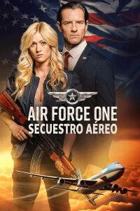 Air Force One: Secuestro aéreo (2024)