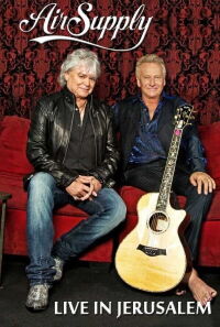 Air Supply - Live in Jerusalem (2012)