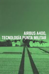 AIRBUS A400M, Tecnología Punta Militar (2018)