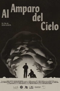 Al amparo del cielo (2022)