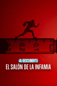 Al descubierto: El Salón de la Infamia (2023)