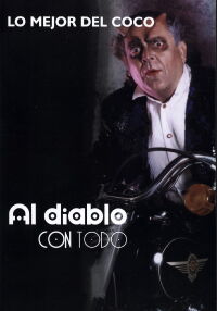 Al diablo con todo (1999)