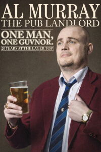 Al Murray, The Pub Landlord: One Man, One Guvnor (2014)