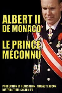 Albert II de Monaco : Le prince méconnu (2005)