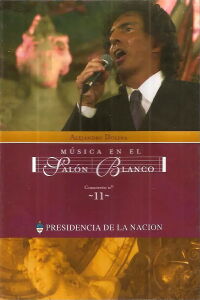 Alejandro Dolina - Música en el Salon Blanco (2004)