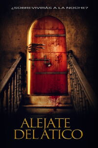 Aléjate del ático (2020)
