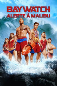 Alerte à Malibu (2017)