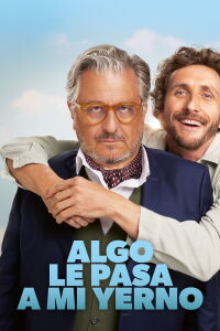 Algo le pasa a mi yerno (2024)