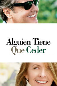Alguien tiene que ceder (2003)