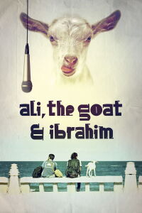 Ali, la chèvre & Ibrahim (2017)