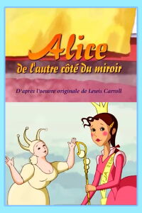 Alice de l'autre côté du Miroir (2003)