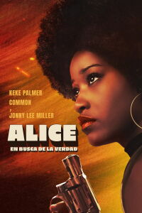 Alice: Descubriendo la libertad (2022)