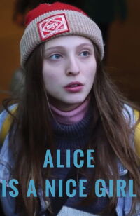 Alice Is a Nice Girl (2017)