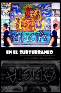 Alicia en el subterráneo: Historia no oficial del multiforo Alicia (2005)