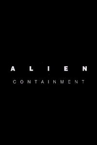 Alien: Containment (2019)