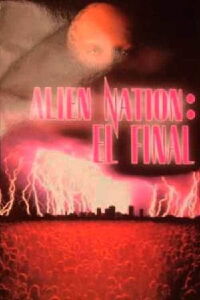 Alien Nación: El final (1996)