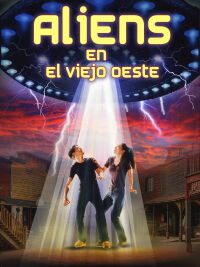 Aliens in the Wild, Wild West (1999)