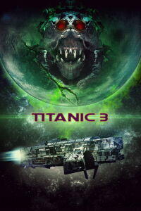 Aliens vs. Titanic (2017)