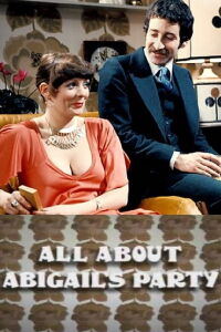 All About 'Abigail's Party' (2007)