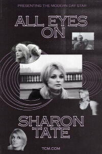 All Eyes on Sharon Tate (1966)