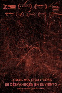 All My Scars Vanish in the Wind (2022)