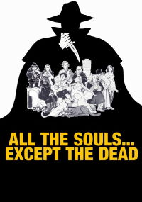 All The Souls... Except the Dead (1977)