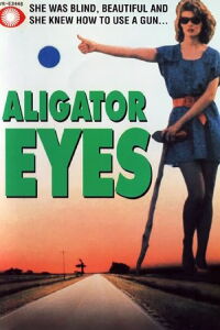 Alligator Eyes (1990)