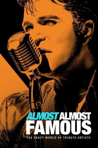 Almost Almost Famous (2018)