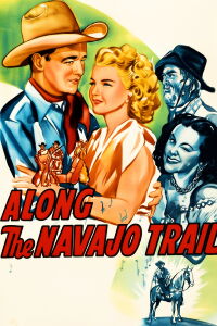 Along the Navajo Trail (1945)