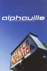 Alphaville - Little America (2001)