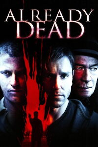 Already Dead (2007)