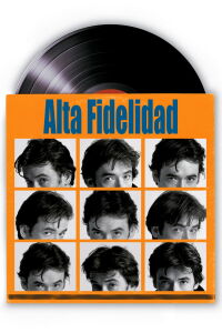 Alta Fidelidad (2000)