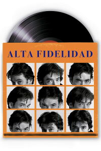 Alta Fidelidad (2000)