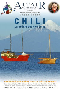 Altaïr conférence - Chili, la poésie des extrêmes (2022)