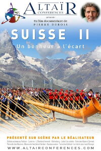 Altaïr Conférence - Suisse, un bonheur à l'écart (2022)