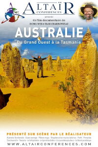Altaïr Conferences – AUSTRALIA, From the Great West to Tasmania (2022)