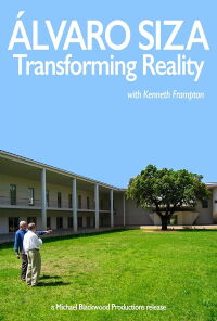 Alvaro Siza: Transforming Reality (2003)
