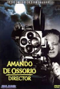 Amando de Ossorio: el último templario (2001)