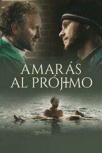 Amarás al prójimo (2013)
