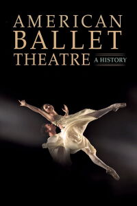 American Ballet Theatre: A History (2015)