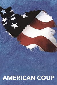 American Coup (2010)